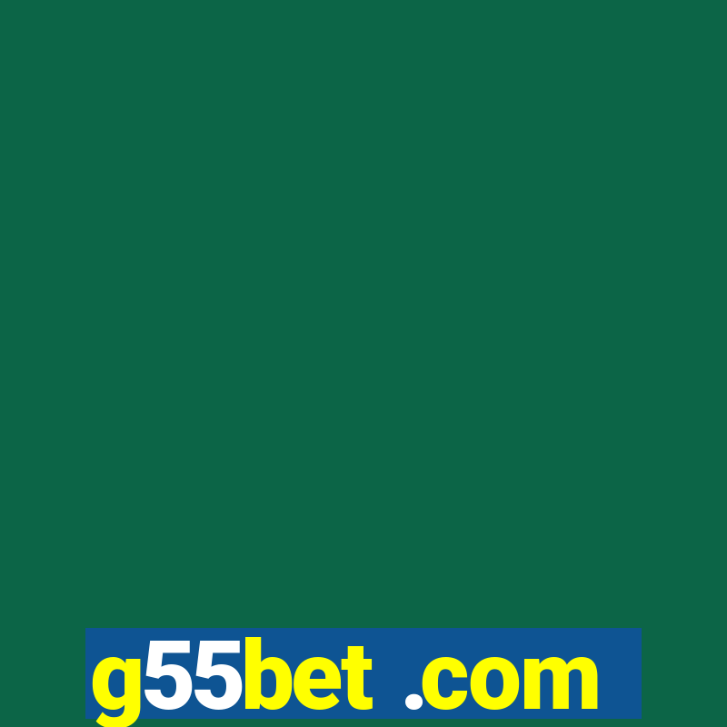 g55bet .com